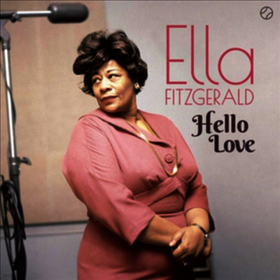 Ella Fitzgerald — Hello Love (2 Bonus Tracks) 앨범 커버