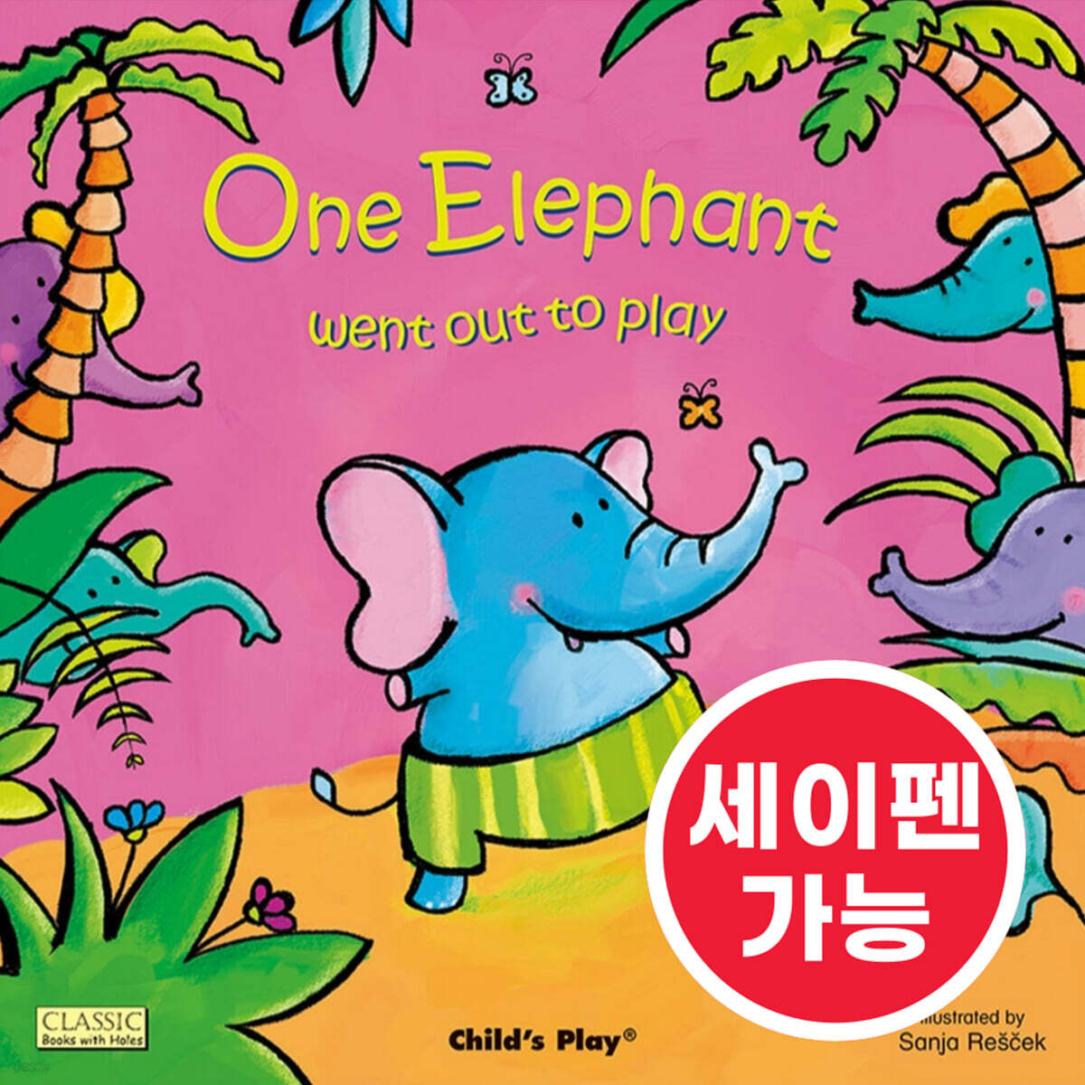 [노부영 마더구스 세이펜] One Elephant Went Out to Play