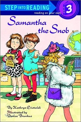[߰] Step Into Reading 3 : Samantha the Snob