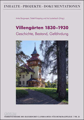 Villengarten 1830-1930: Geschichte, Bestand, Gefahrdung