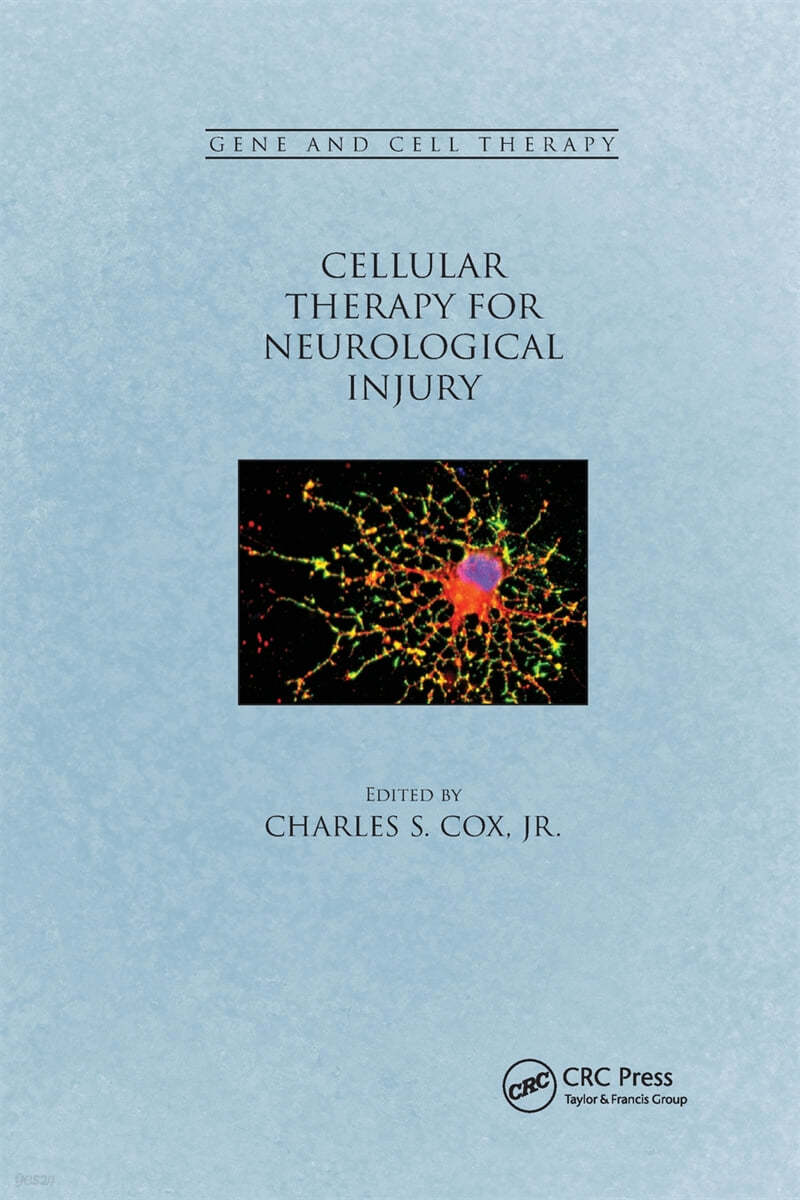 Cellular Therapy for Neurological Injury