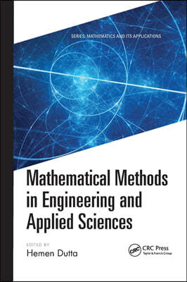 Mathematical Methods in Engineering and Applied Sciences