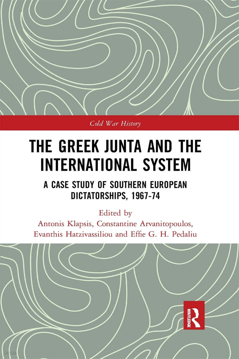 Greek Junta and the International System