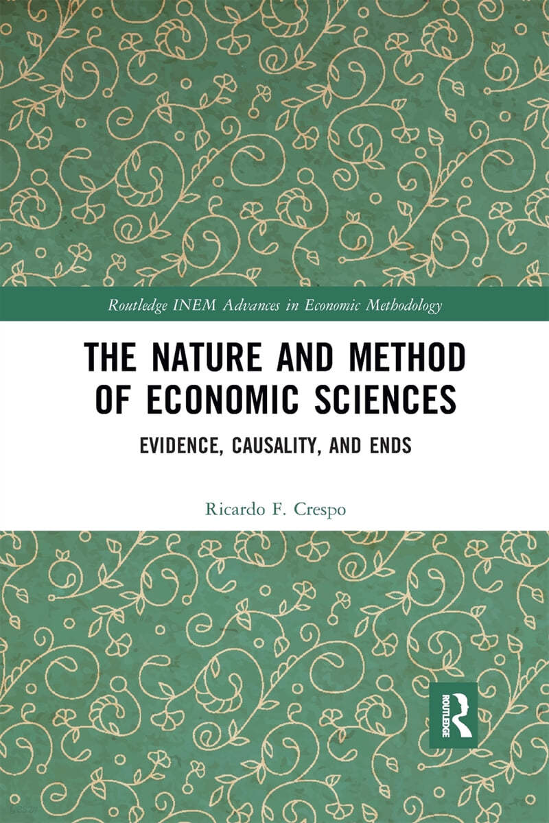 Nature and Method of Economic Sciences