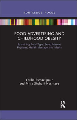 Food Advertising and Childhood Obesity