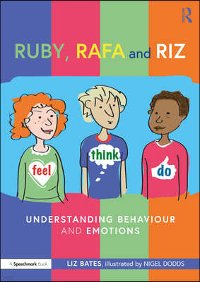 Ruby, Rafa and Riz: Understanding Behaviour and Emotions