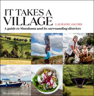 It Takes a Village: A Guide to Matakana and Its Surrounding Districts