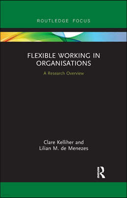 Flexible Working in Organisations