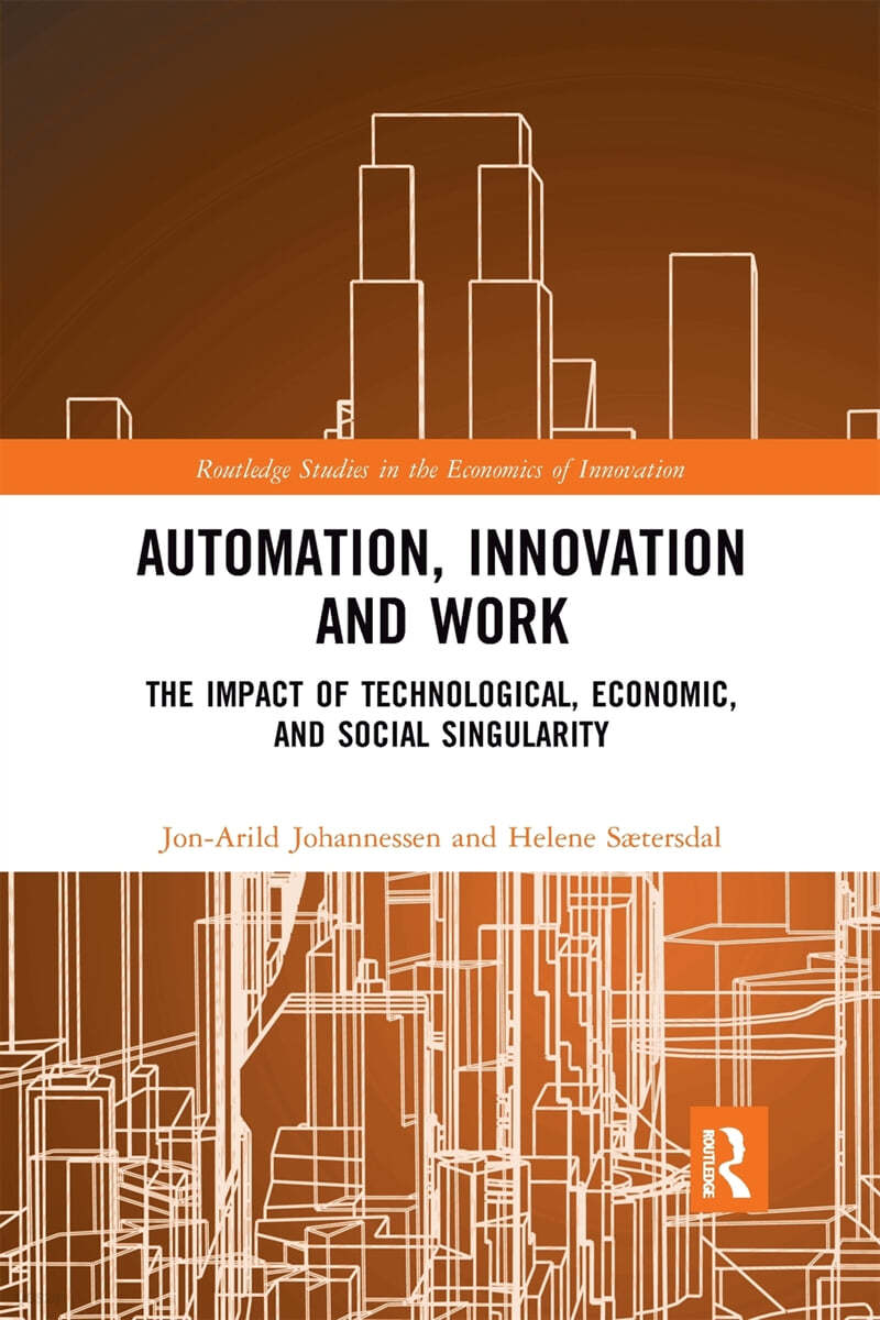 Automation, Innovation and Work