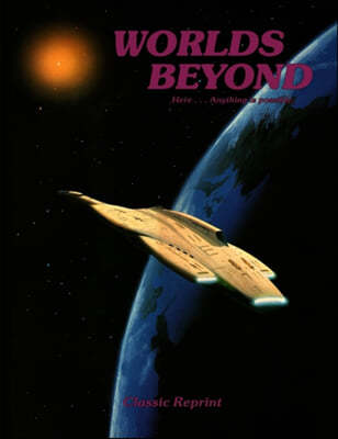 Worlds Beyond (Classic Reprint)