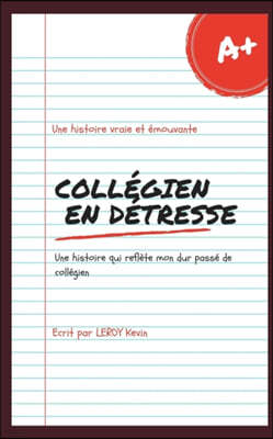 Collegien en detresse