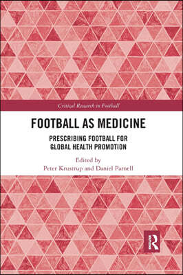 Football as Medicine