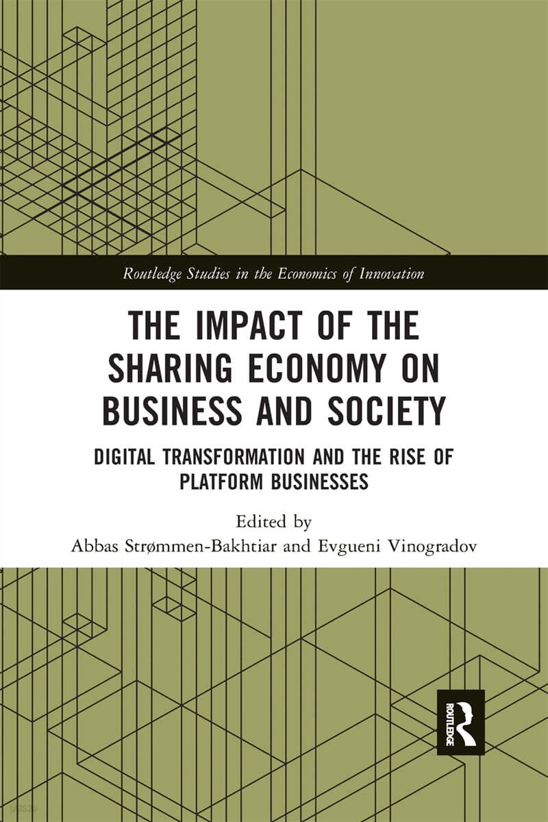 Impact of the Sharing Economy on Business and Society