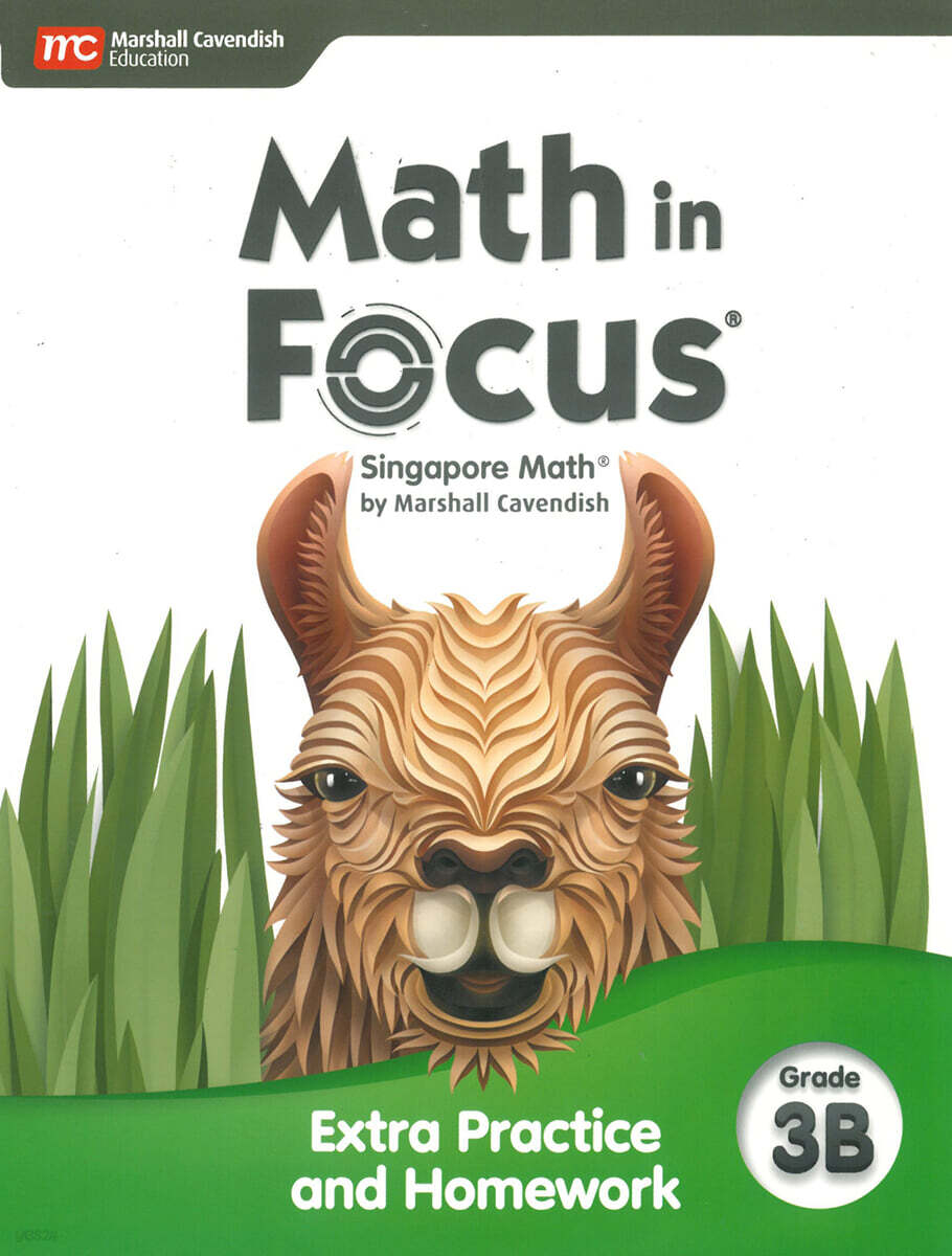 Math in Focus : Extra Practice and Homework Volume B Grade 3