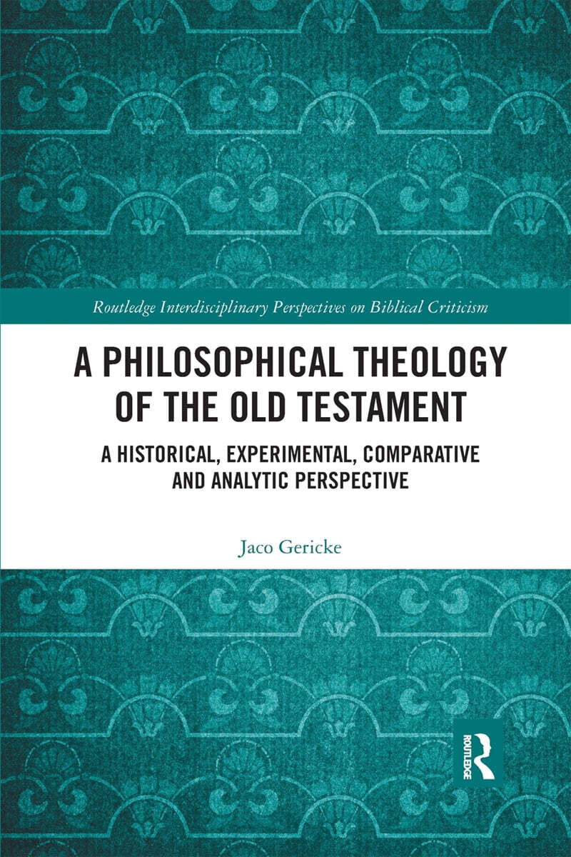 Philosophical Theology of the Old Testament