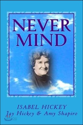 Never Mind