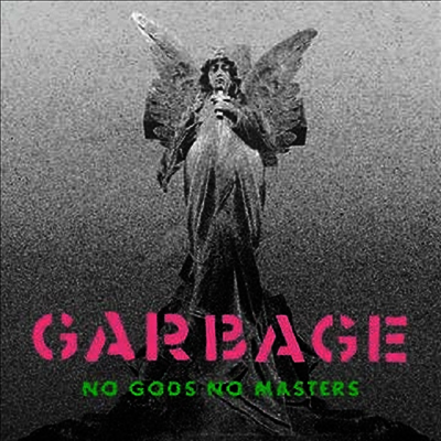 Garbage — No Gods No Masters (RSD2021) 앨범 커버