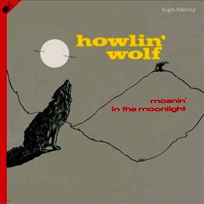 Howlin' Wolf — Moanin' In The Moonlight (Bonus Tracks) 앨범 커버