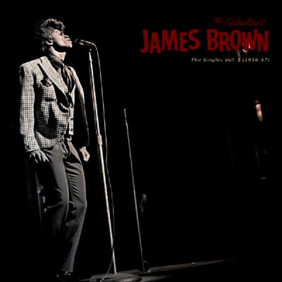 James Brown — Singles Vol. 1 1956-1957) 앨범 커버