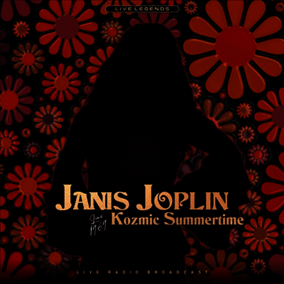 Janis Joplin — Kosmic Summertime: the 1969 Live Legends 앨범 커버