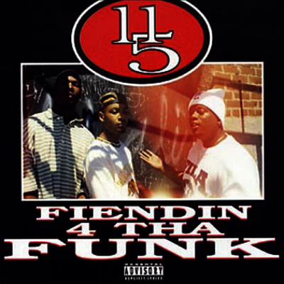 11,5 — 11/ 5 / Fiendin' 4 tha Funk 앨범 커버