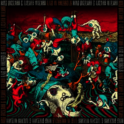 King Gizzard & the Lizard Wizard — Live In Brussels 19 (Fuzz Club Official Bootleg) (Poster) 앨범 커버