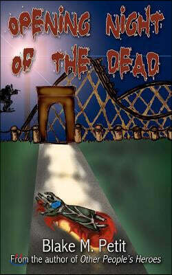 Opening Night of the Dead