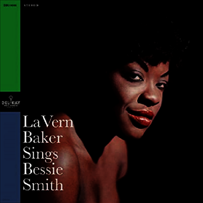 Lavern Baker — Lavern Baker Sings Bessie Smith (Remastered) 앨범 커버