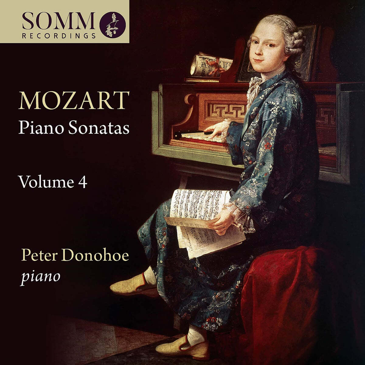 Peter Donohoe 모차르트: 피아노 소나타 4집 - 피터 도노호 (Mozart: Piano Sonatas Vol. 4) 