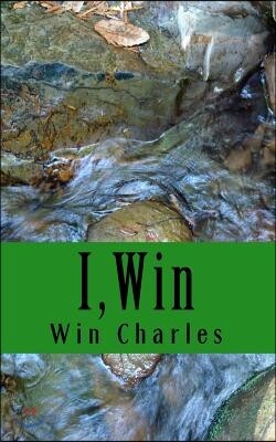 I, Win: Hope and Life my journey as a disabled woman living in a non-disabled world