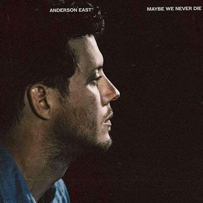 Anderson East (ش ̽Ʈ) - 4 Maybe We Never Die [LP] 