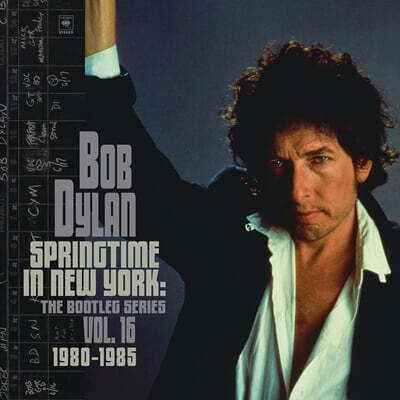 Bob Dylan — Springtime In New York: The Bootleg Series Vol. 16 (1980-1985) 앨범 커버