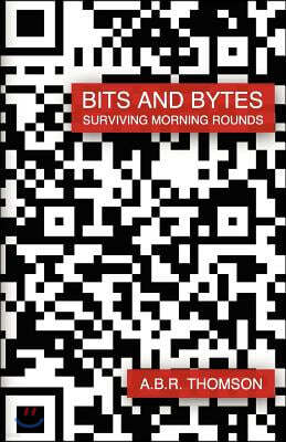 Bits and Bytes: Surviving Morning Rounds