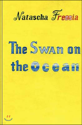 The Swan on the Ocean