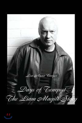 Days of Tempest: The Liam Magill Story