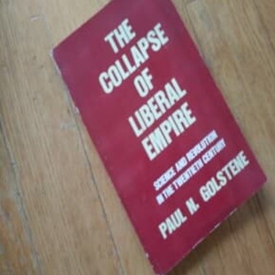 THE COLLAPSE OF LIBERAL EMPIRE 1977년판