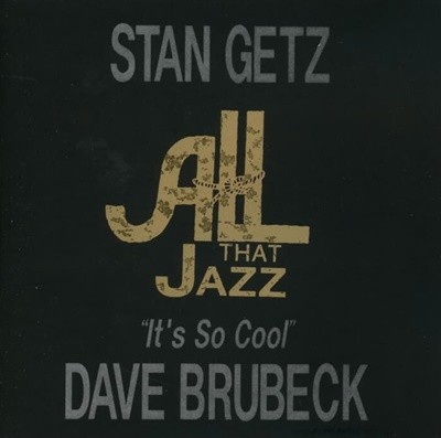 All That Jazz - Stan Getz(스탄 게츠)
