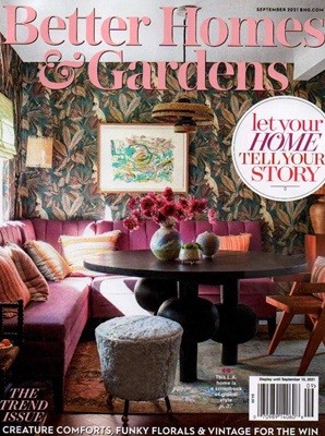 Better Homes and Gardens () : 2021 09