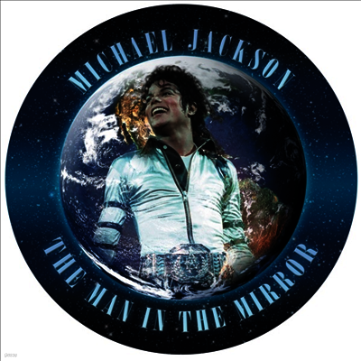 Michael Jackson — Man In The Mirror (Picture Disc) 앨범 커버