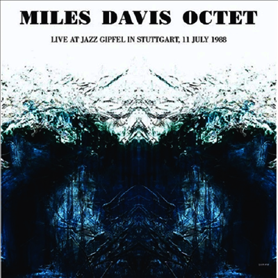 Miles Davis Octet — Live At Jazz Gipfel In Stuttgart 11th July 1988 앨범 커버