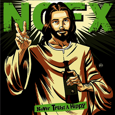 NOFX — Never Trust A Hippy 앨범 커버