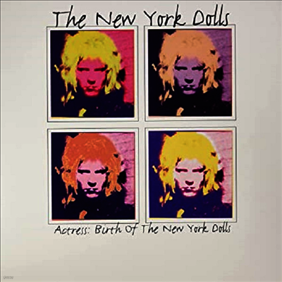 New York Dolls — Actress: Birth Of The New York Dolls (RSD2021) 앨범 커버
