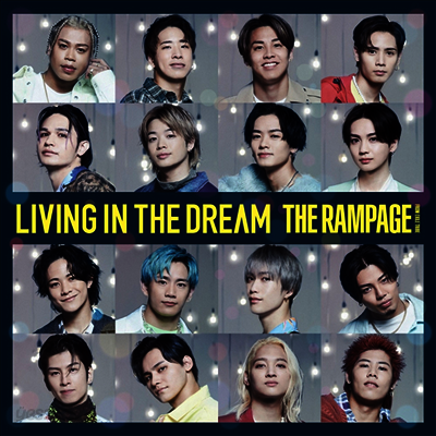 The Rampage From Exile Tribe (더 램페이지) - Living In The Dream (CD)