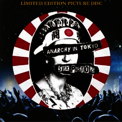 Sex Pistols — Anarchy In Tokyo (Picture Disc) 앨범 커버