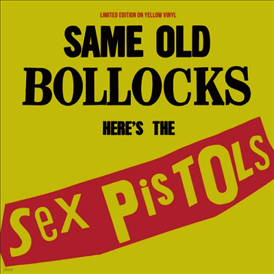 Sex Pistols — Same Old Bollocks Here's The Sex Pistols 앨범 커버