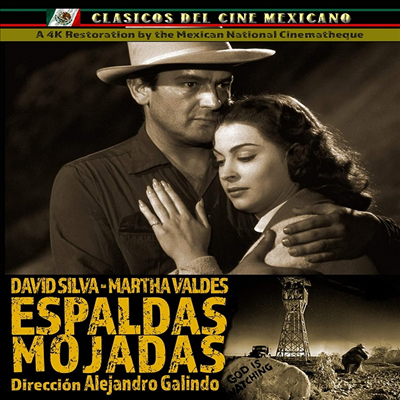 Espaldas Mojadas (Wet Backs) (Ʈ 齺) (1955)(ѱ۹ڸ)(Blu-ray)