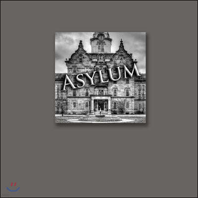 Asylum