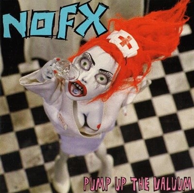 [] NOFX - Pump Up The Valuum(HDCD)