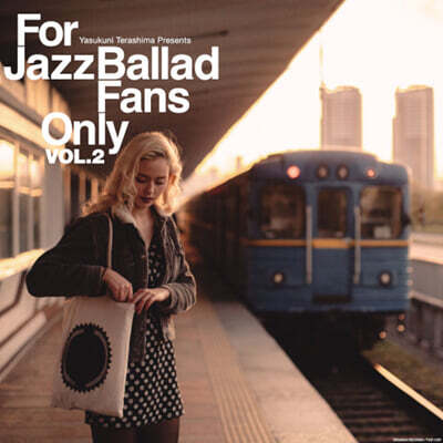 Various Artists — Terashima Records 재즈 발라드 모음집 (For Jazz Ballad Fans Only Vol. 2) 앨범 커버