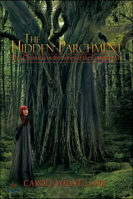 The Hidden Parchment: First Chronicle in the Series of the Entrapment